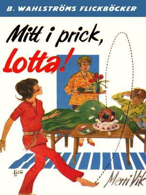 cover image of Lotta 27--Mitt i prick, Lotta!
